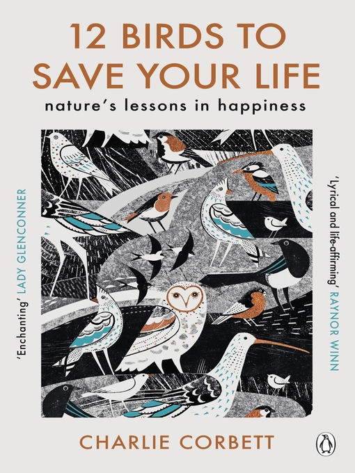 Title details for 12 Birds to Save Your Life by Charlie Corbett - Available